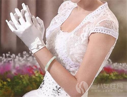 新娘为什么要戴手套